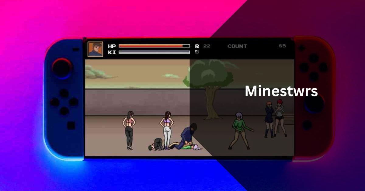 Minestwrs