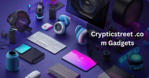 Crypticstreet .com Gadgets